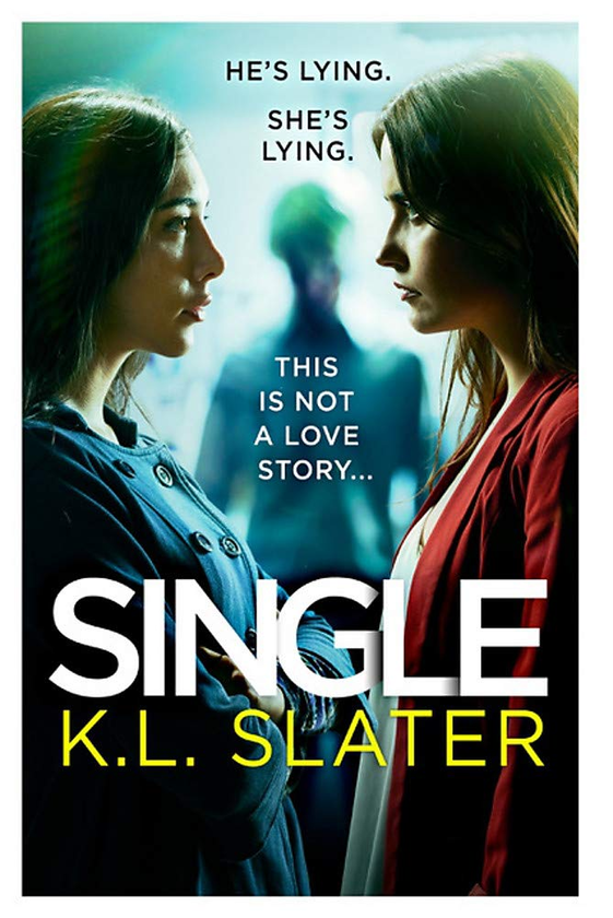 Паперова книга «Single », автор К. Л. Слейтер - фото №1