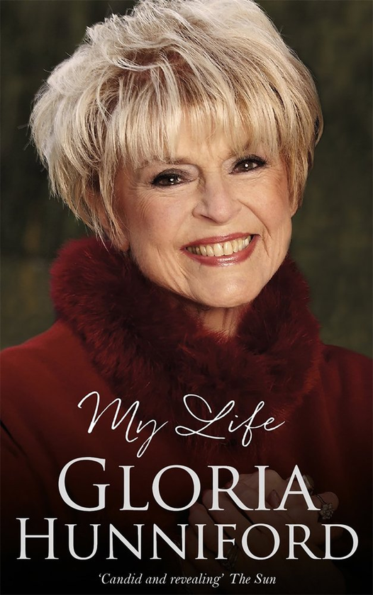 Бумажная книга «Gloria Hunniford: My Life - The Autobiography», автор Глория Хуннифорд - фото №1