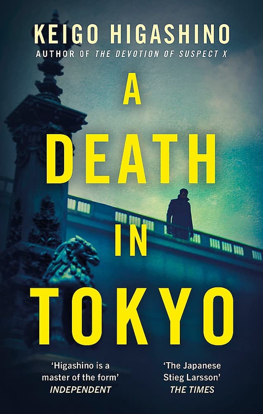 Бумажная книга «A Death in Tokyo», автор Кэйго Хигасино - фото №1
