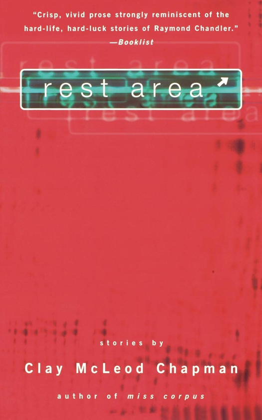 Паперова книга «Rest Area», автор Клей МакЛеод Чепмен - фото №1
