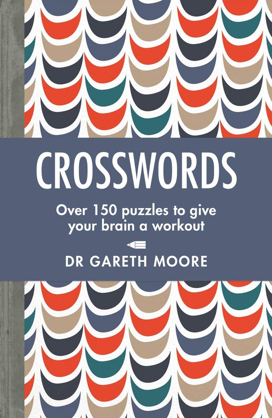 [object Object] «Crosswords. Over 150 puzzles to give your brain a workout», автор Гарет Мур - фото №1