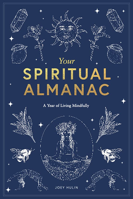Бумажная книга «Your Spiritual Almanac. A Year of Living Mindfully», автор Джоуи Юлен - фото №1