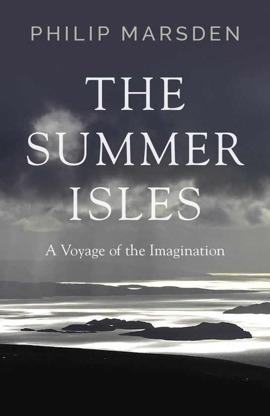 Бумажная книга «The Summer Isles. A Voyage of the Imagination», автор Филип Марсден - фото №1
