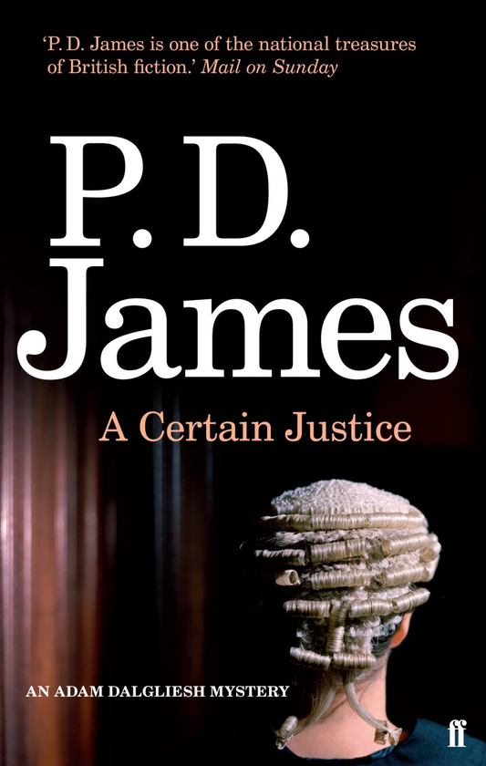 Бумажная книга «A Certain Justice», автор Филлис Дороти Джеймс - фото №1