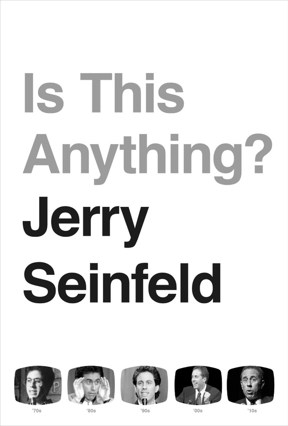 Бумажная книга «Is This Anything?», автор Джерри Сайнфелд - фото №1