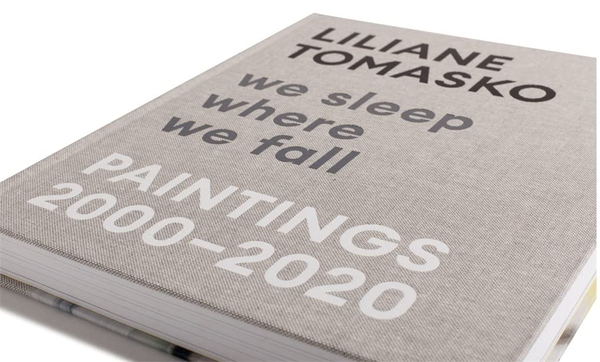 Бумажная книга «Liliane Tomasko. We Sleep Where We Fall. Paintings 2000-2020» - фото №1
