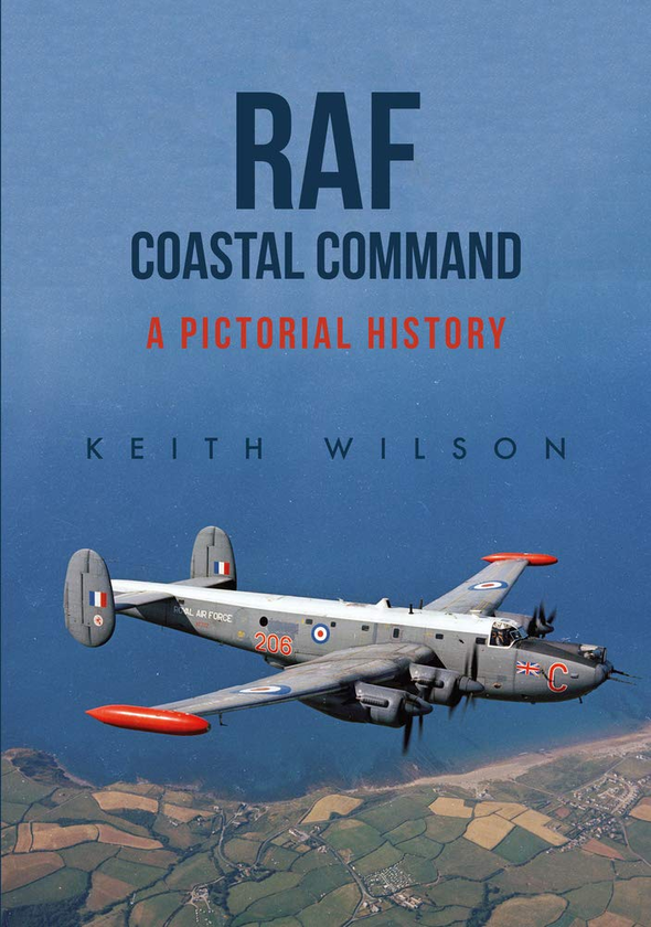 Бумажная книга «RAF Coastal Command. A Pictorial History», автор Кит М. Уилсон - фото №1