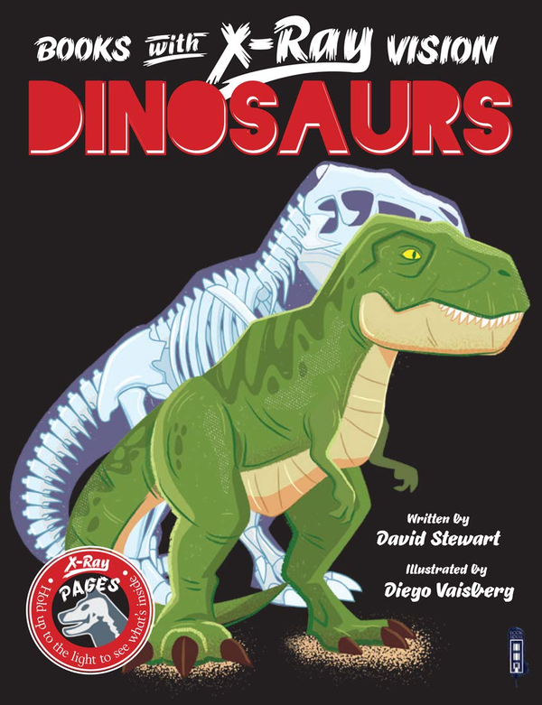 Бумажная книга «Books With X-Ray Vision. Dinosaurs», автор Дэвид Стюарт - фото №1