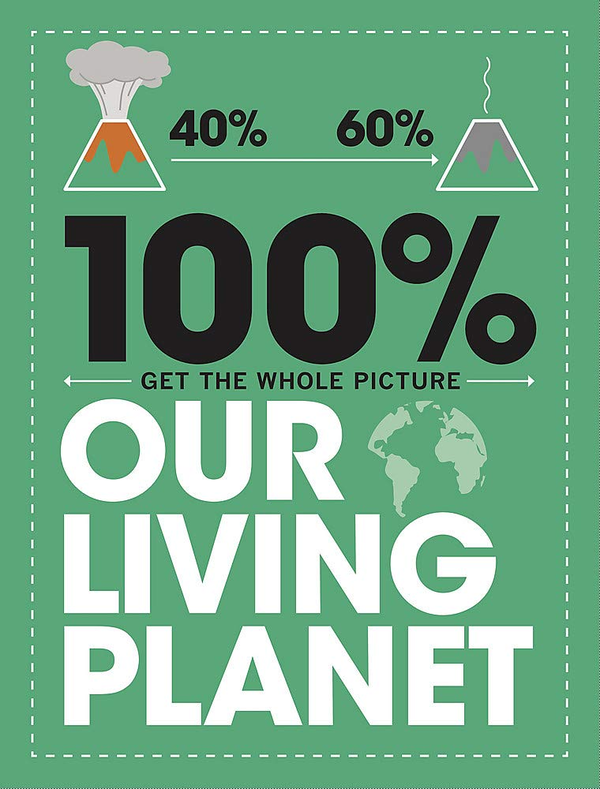 Бумажная книга «100% Get the Whole Picture. Our Living Planet», автор Пол Мейсон - фото №1