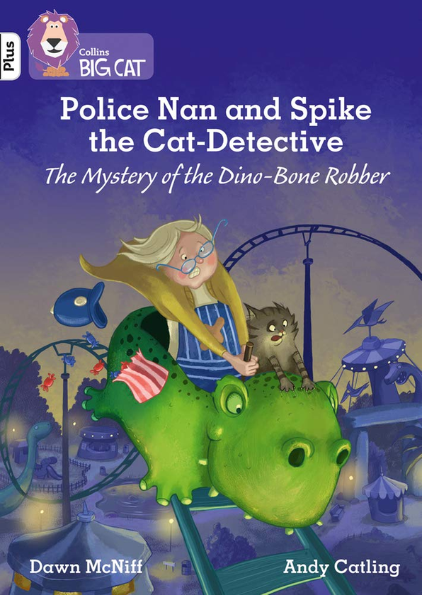 Бумажная книга «Police Nan and Spike the Cat-Detective. The Mystery of the Dino-Bone Robber», автор Дон Макнифф - фото №1