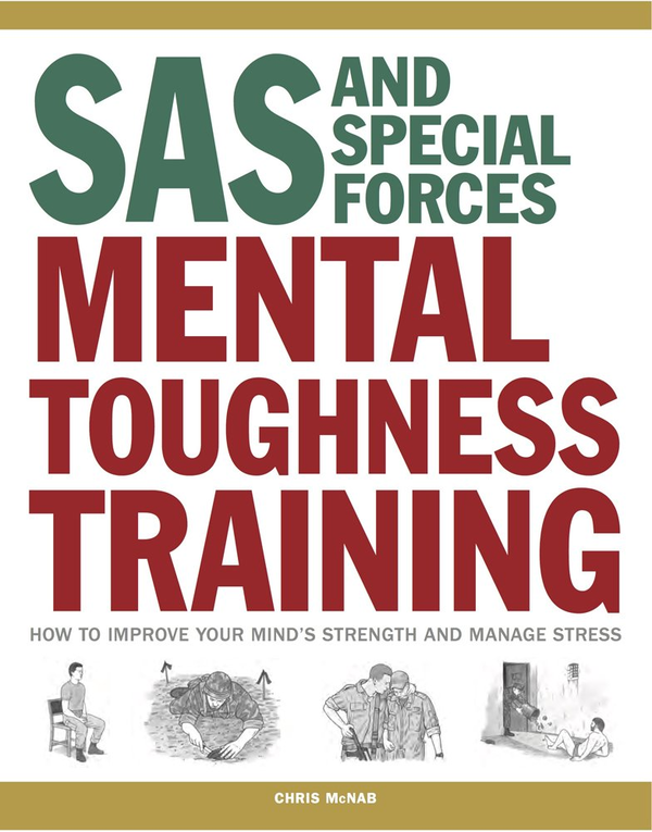 Бумажная книга «SAS and Special Forces Mental Toughness Training», автор Крис МакНаб - фото №1