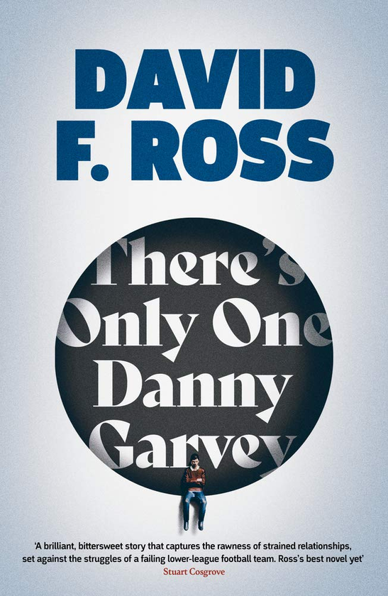 Бумажная книга «There's Only One Danny Garvey», автор Дэвид Ф. Росс - фото №1