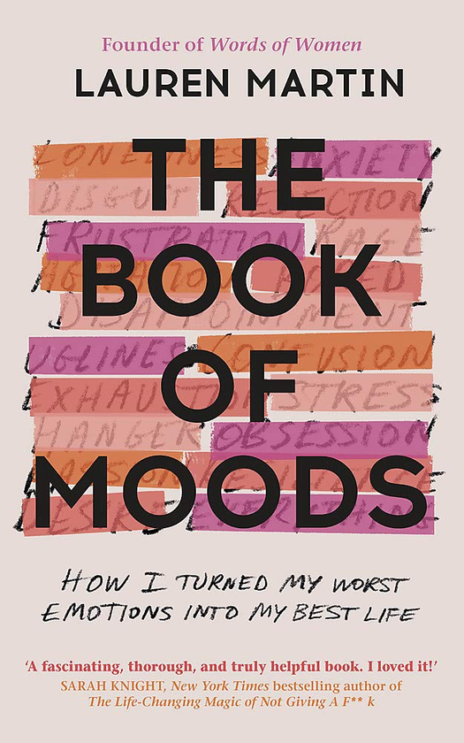 Бумажная книга «The Book of Moods. How I Turned My Worst Emotions Into My Best Life», автор Лорен Мартин - фото №1