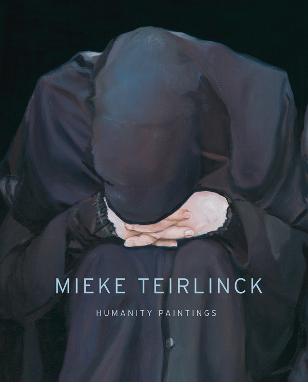 Бумажная книга «Mieke Teirlinck. Humanity Paintings», автор Йохан Дебруйн - фото №1