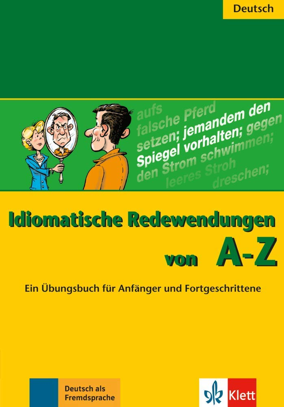 Бумажная книга «Idiomatische Redewendungen von A - Z», автор Аннелиз Херцог - фото №1