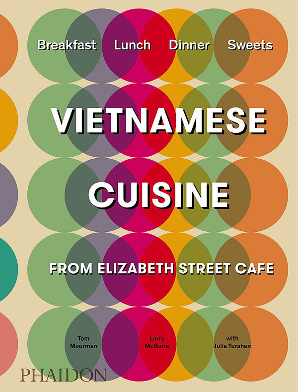 Бумажная книга «Vietnamese Cuisine from Elizabeth Street Cafe» - фото №1