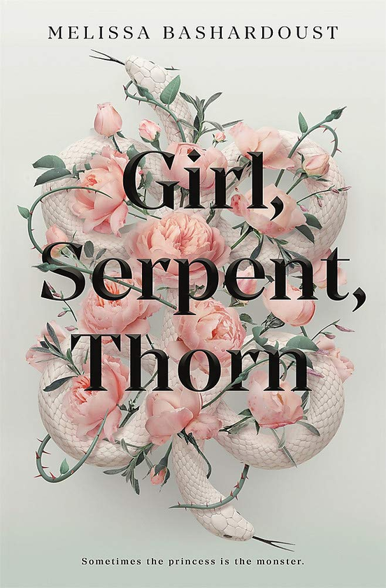 Бумажная книга «Girl, Serpent, Thorn», автор Мелисса Башардуст - фото №1