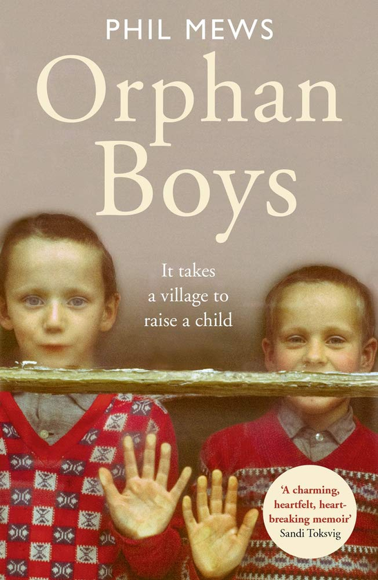 Паперова книга «Orphan Boys. It Takes a Village to Raise a Child», автор Філ Мьюс - фото №1