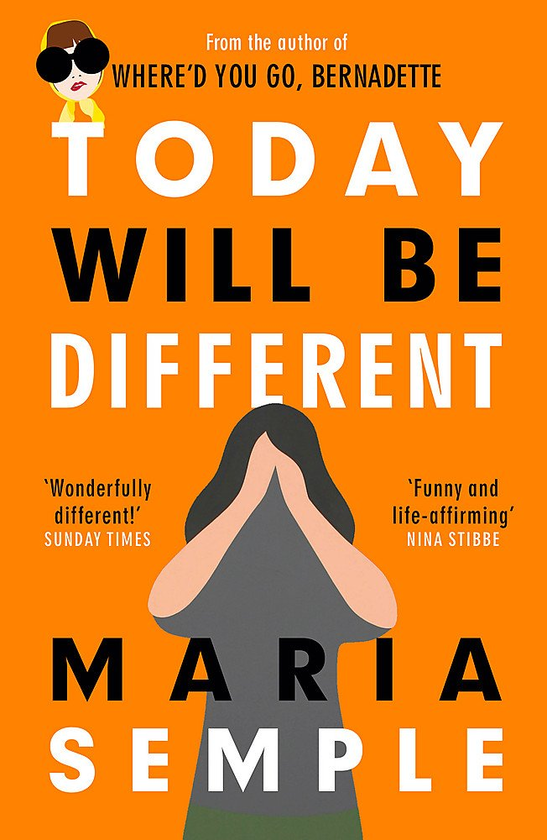 Паперова книга «Today Will Be Different», автор Марія Семпл - фото №1