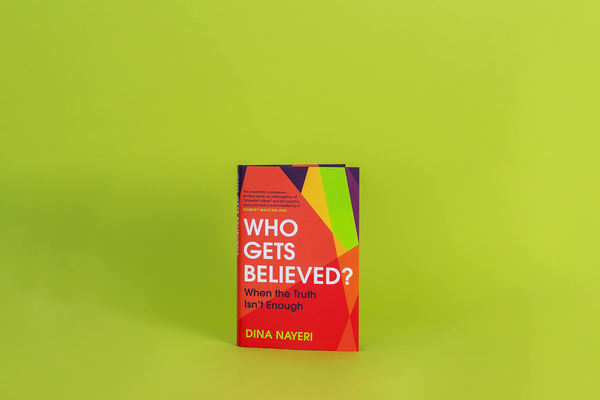 Паперова книга «Who Gets Believed», автор Діна Найері - фото №1