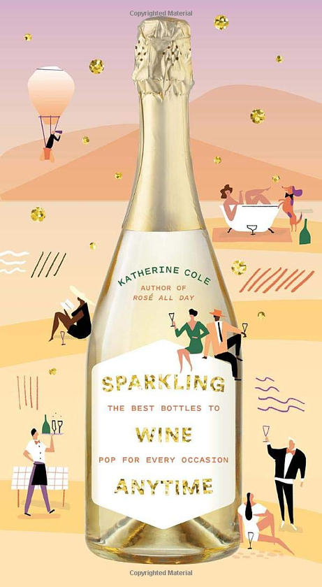 Бумажная книга «Sparkling Wine Anytime», автор Кэтрин Коул - фото №1