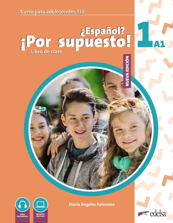 [object Object] «¿Español? ¡Por supuesto! 1 (A1) Libro Del Alumno», автор Мария-Анджелес Паломино - фото №1