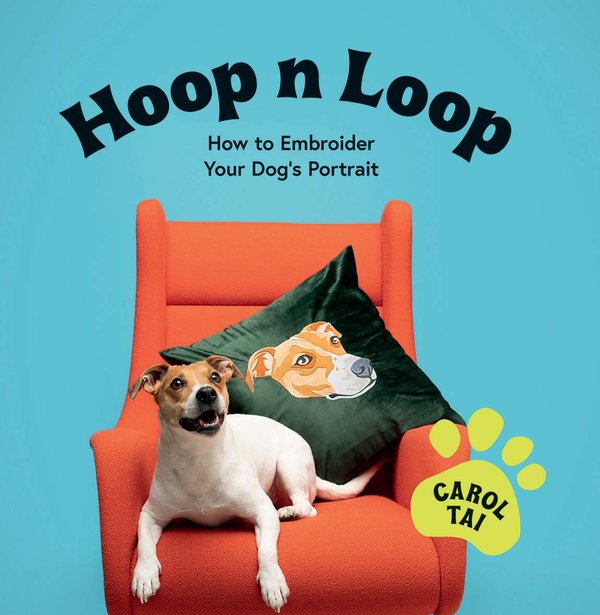 Бумажная книга «Hoop n Loop. How to Embroider Your Dog's Portrait», автор Кэрол Тай - фото №1