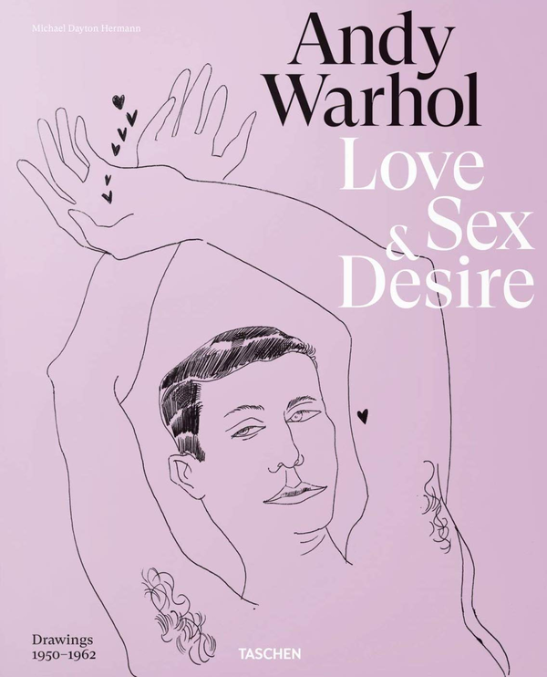 Бумажная книга «Andy Warhol. Love, Sex, and Desire. Drawings 1950-1962», авторов Блейк Гопник, Дрю Зейба - фото №1