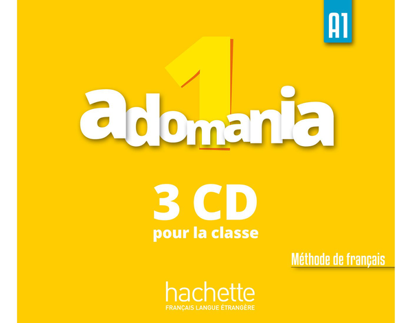 Бумажная книга «Adomania : Niveau 1 CD audio classe (3 CD-ROM) », авторов Селин Химбер, Корина Брильян, Софи Эрлих - фото №1