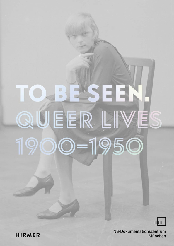 Бумажная книга «To Be Seen. Queer Lives 1900 - 1950», авторов Каролина Кюн, Мириам Задофф - фото №1