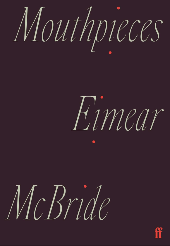 Паперова книга «Mouthpieces», автор Еймер МакБрайд - фото №1