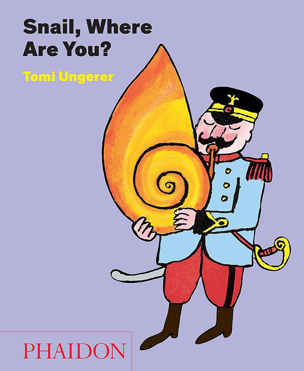 Паперова книга «Snail, Where Are You?», автор Томі Унгерер - фото №1
