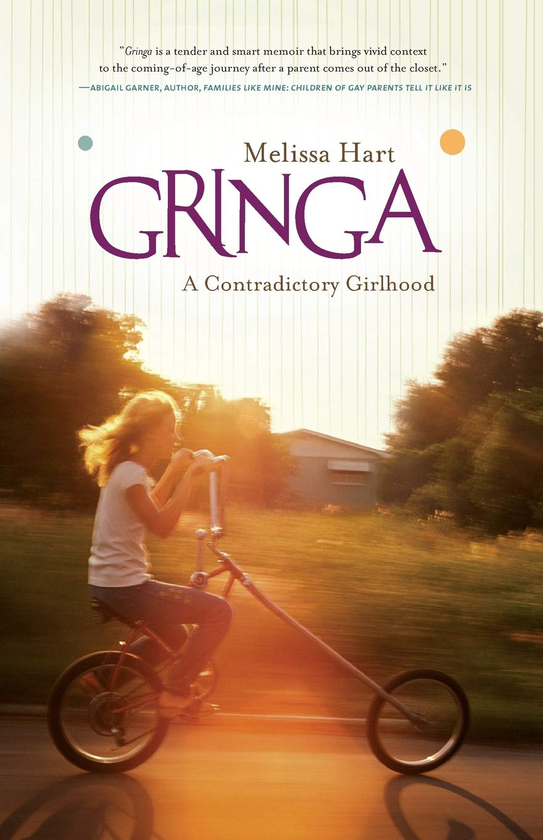 Паперова книга «Gringa. A Contradictory Girlhood», автор Мелісса Гарт - фото №1