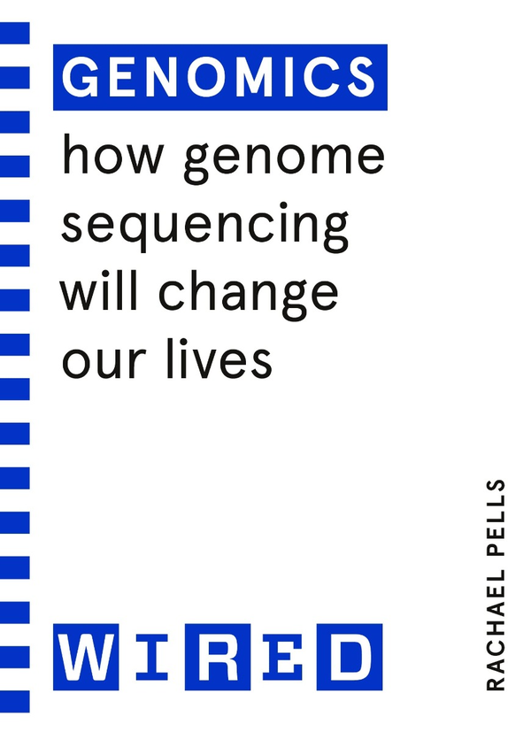 Паперова книга «Genomics. How Genome Sequencing Will Change Our Lives», автор Рейчел Пеллз - фото №1