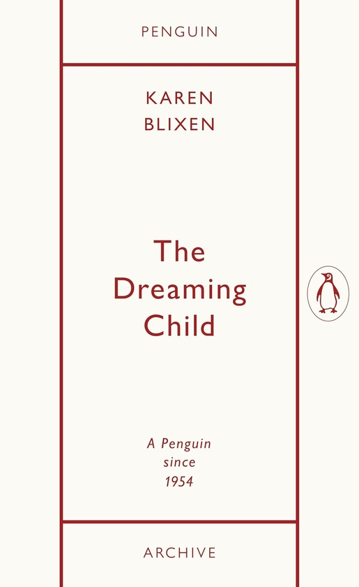 Бумажная книга «The Dreaming Child», автор Карен Бликсен - фото №1