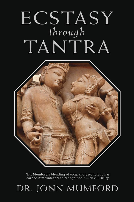 Паперова книга «Ecstasy Through Tantra», автор Джон Мамфорд - фото №1