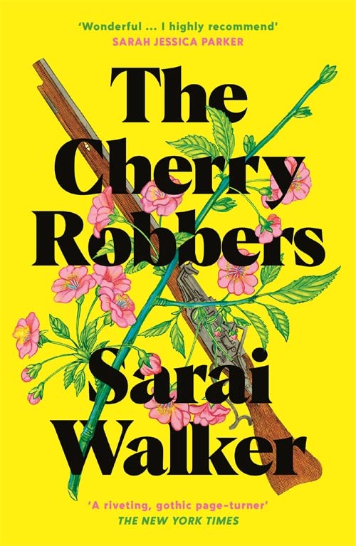 Бумажная книга «The Cherry Robbers», автор Сарай Уокер - фото №1