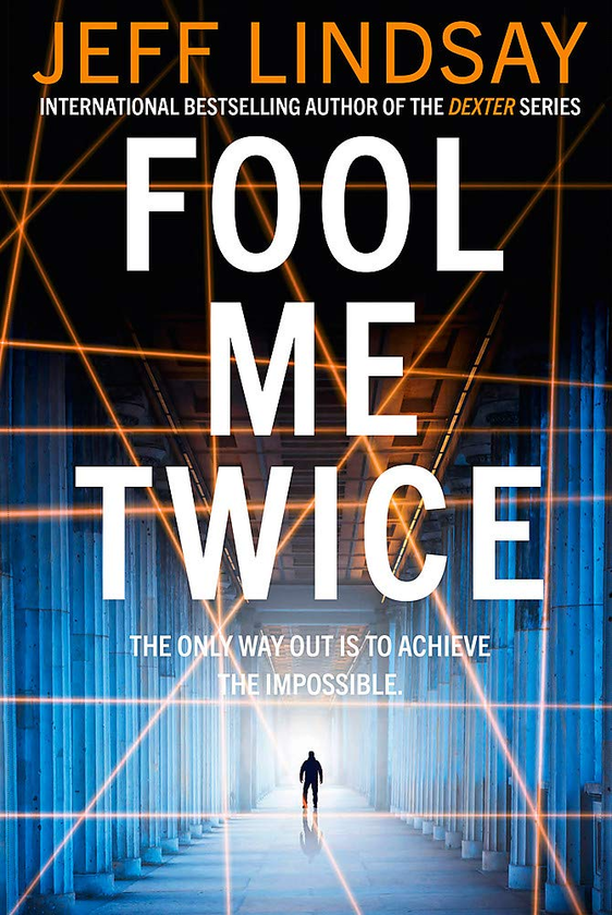 Бумажная книга «Fool Me Twice», автор Джефф Линдси - фото №1