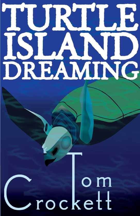 Бумажная книга « Turtle Island Dreaming», автор Том Крокетт - фото №1