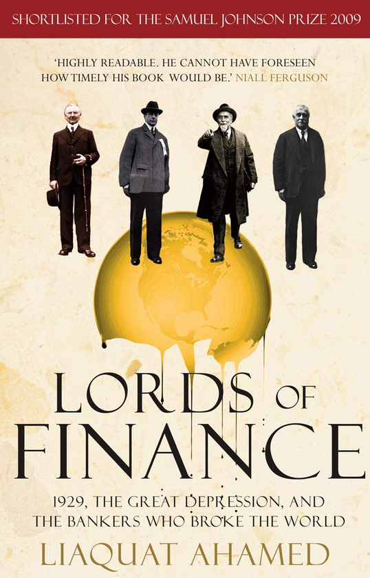 Бумажная книга «Lords of Finance», автор Лиакват Ахамед - фото №1
