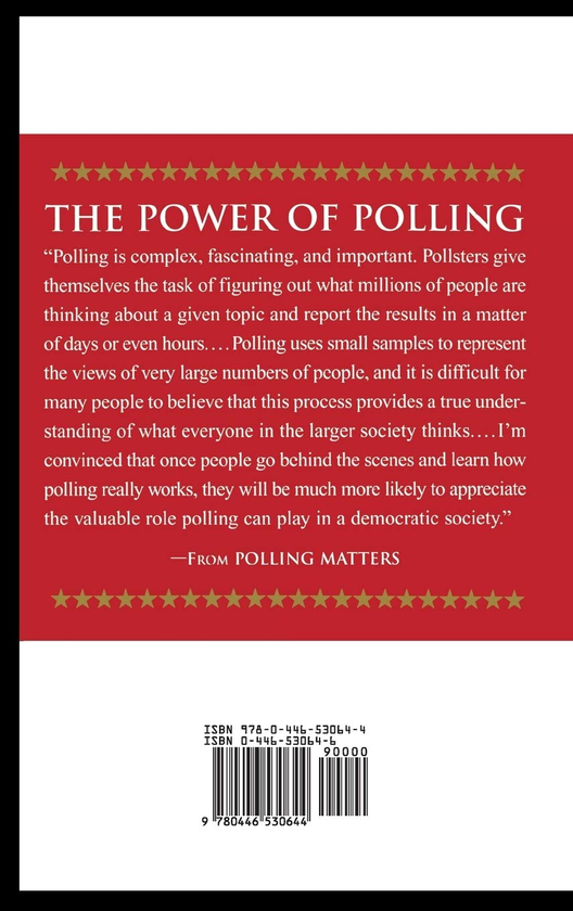 Паперова книга «Polling Matters. Why Leaders Must Listen to the Wisdom of the People», автор Френк Ньюпорт - фото №1