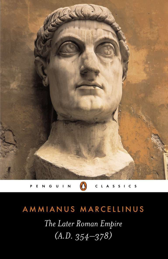 Бумажная книга «The Later Roman Empire», автор Аммиан Марцеллин - фото №1