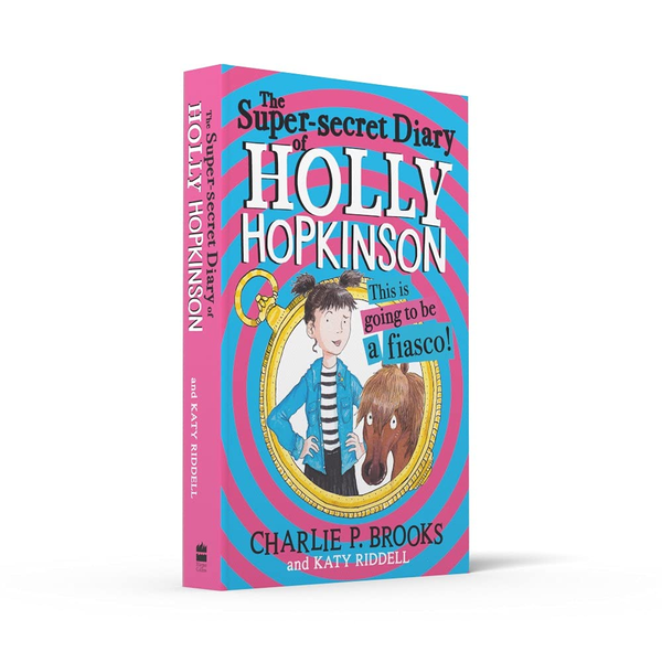Бумажная книга «Super-Secret Diary Of Holly Hopkinson», автор Чарли Брукс - фото №1