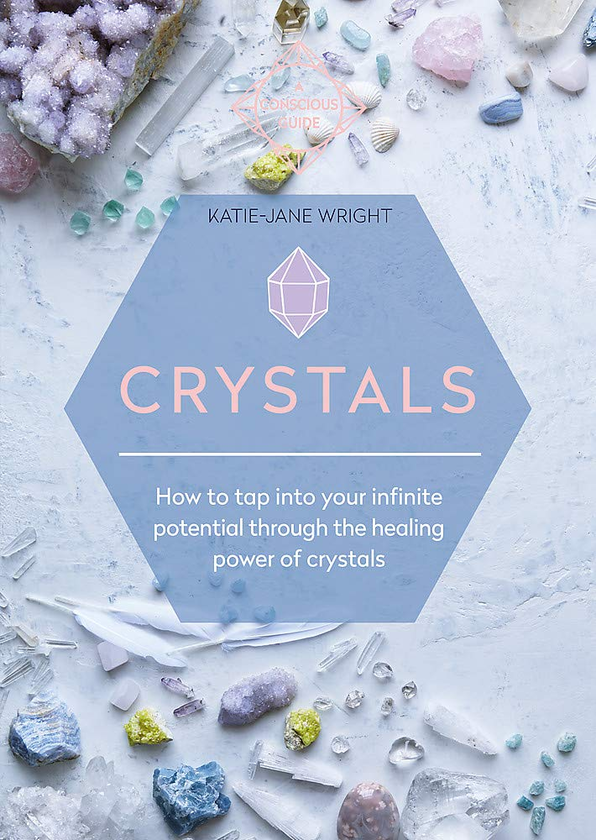 [object Object] «Crystals. How to tap into your infinite potential through the healing power of crystals», автор Кэти-Джейн Райт - фото №1