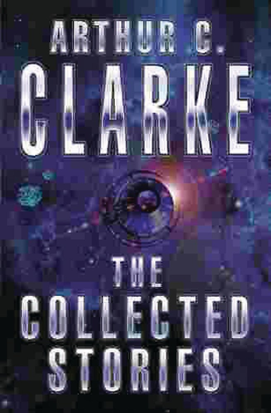[object Object] «Arthur C. Clarke. The Collected Stories», автор Артур Кларк - фото №1