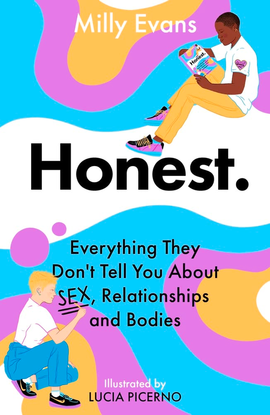 Паперова книга «HONEST. Everything They Don't Tell You About Sex, Relationships and Bodies», автор Міллі Еванс - фото №1