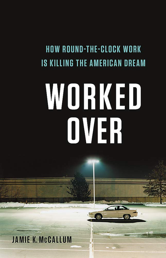 Бумажная книга «Worked Over», автор Джейми К. МакКаллум - фото №1