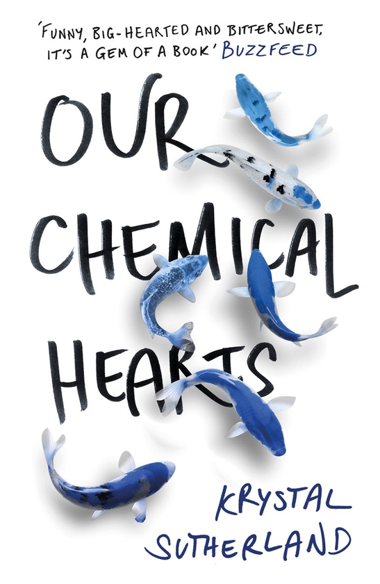 Бумажная книга «Our Chemical Hearts», автор Кристал Сазерленд - фото №1