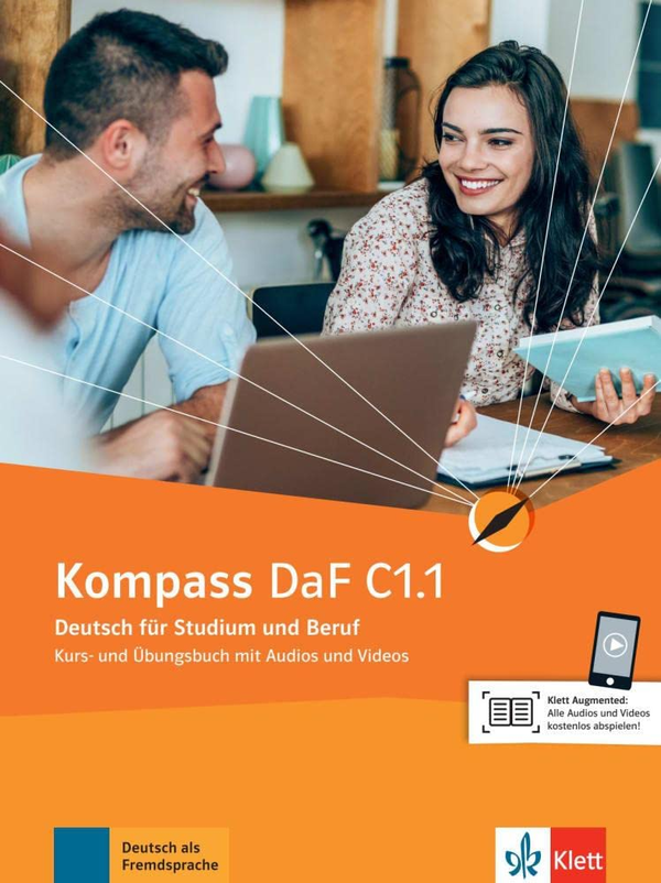 [object Object] «Kompass DaF C1.1 Kurs- und Ubungsbuch mit Audios und Videos online», авторів Фридерік Джин, Брігіт Браун, Надя Фюгерт, Ільза Сандер, Клаус Мауч, Даніела Шмайзер - фото №1