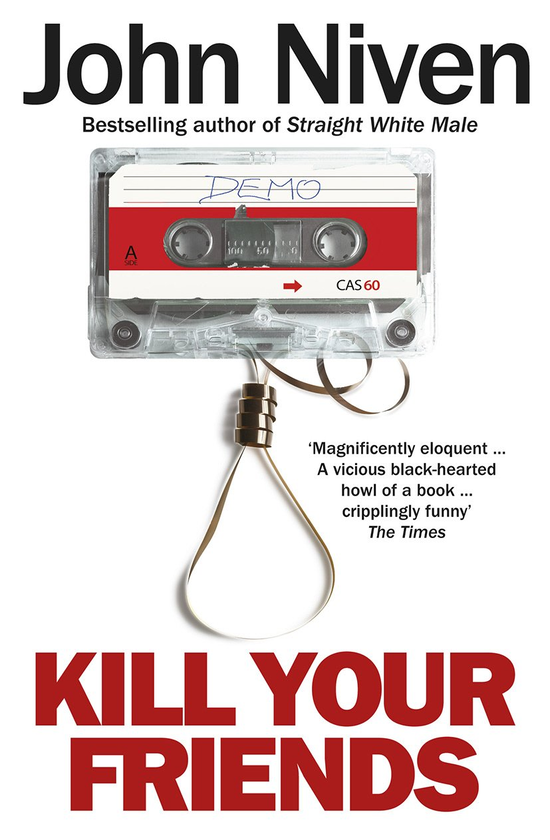 Бумажная книга «Kill Your Friends», автор Джон Нивен - фото №1